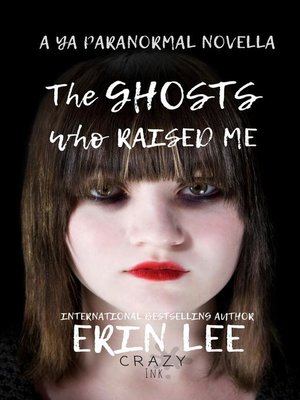 cover image of The Ghosts who Raised Me